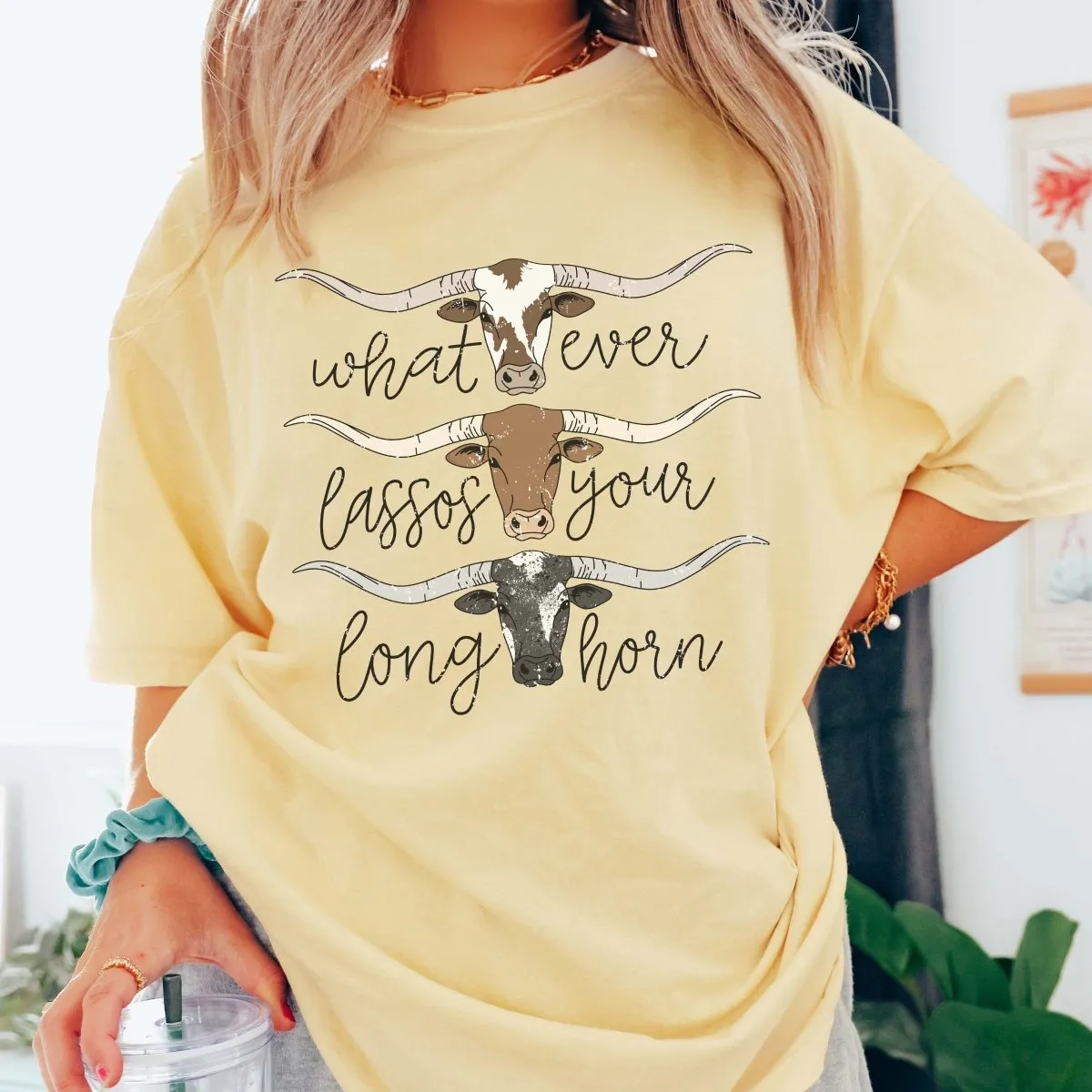 Lassos Your Long Horn Comfort Color Wholesale Tee - Quick Shipping